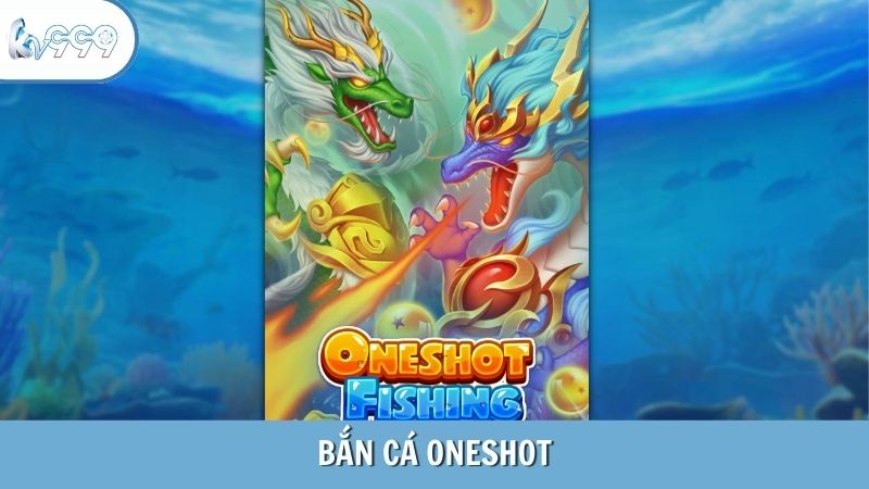 bắn cá oneshot