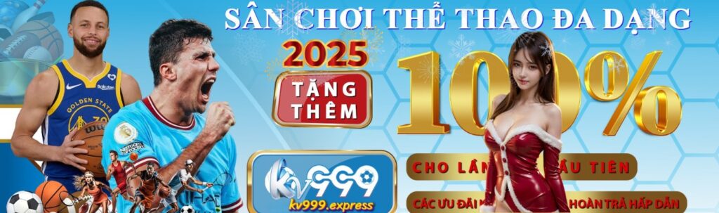 banner 01 kv999 thể thao new 2025