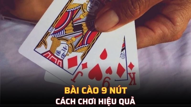 Bài cào 9 nút