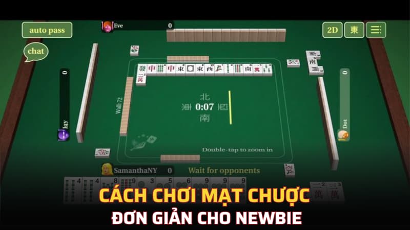 Cách chơi mạt chược đơn giản cho newbie